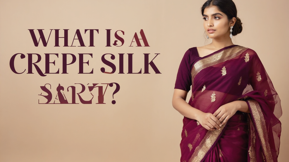 What Is a Crepe Silk Saree?
